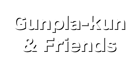 Gunpla-kun & Friends